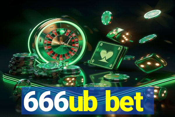 666ub bet